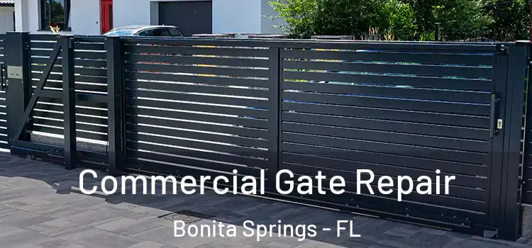  Commercial Gate Repair Bonita Springs - FL