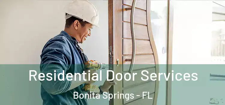  Residential Door Services Bonita Springs - FL